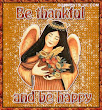 Be Thankful Be Happy
