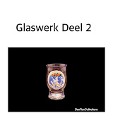 DenRonCollectionsAlbumNr20GlaswerkGlassware DenRonCollectionsAlbumNr20GlaswerkGlassware