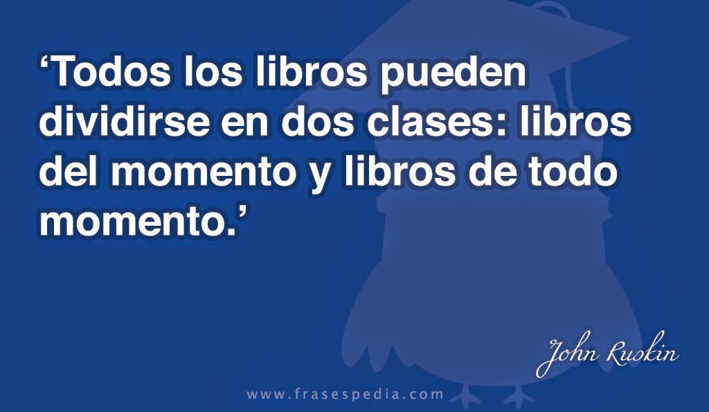 [frases-de-libros-de-John-Ruskin-01%255B4%255D.jpg]