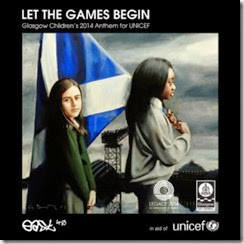 East40 // Let The Games (Glasgow's Children 2014 Anthem for UNICEF)