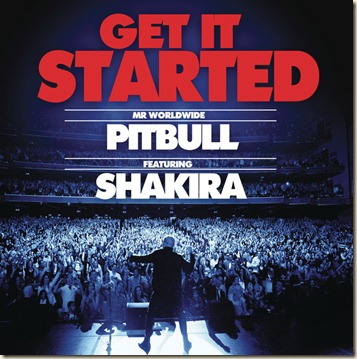 Get It Started (feat. Shakira) - Single