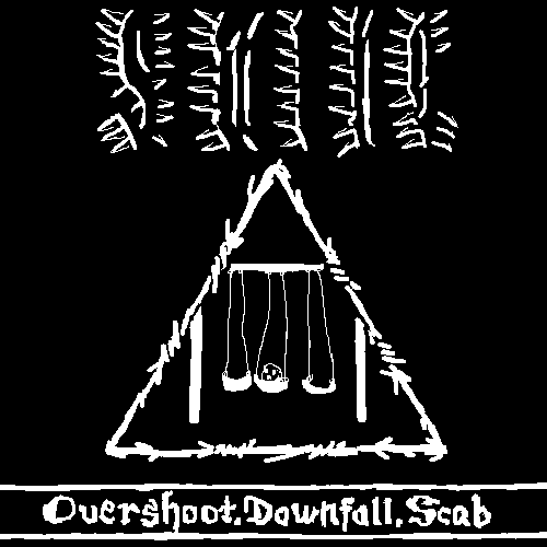 Overshoot.Downfall.Scab