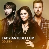 Ouvir CD Lady Antebellum - Golden (2013).