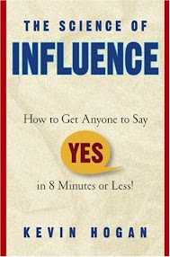 Cover of Kevin Hogan's Book The Science Of Influence