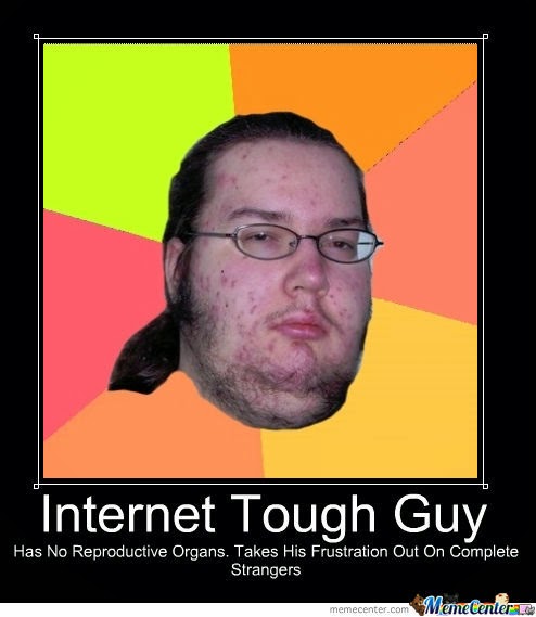 Internet Tough Guy 43