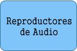 Reproductores de Audio