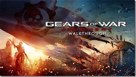 gears-of-war-judgment-walkthrough-01