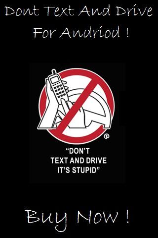 Don't Text And Drive Pro