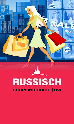 RUSSISCH Shopping Guide GW