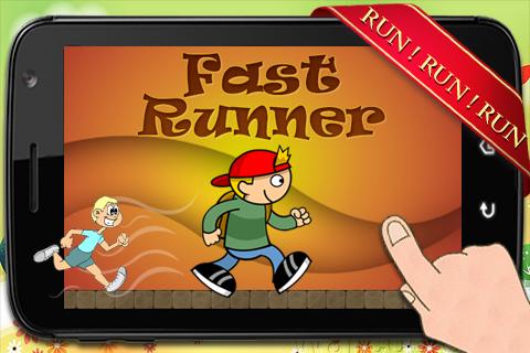 Fast Runner