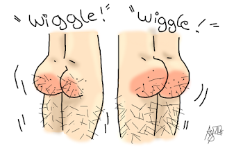 Wiggle wiggle