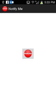 How to download Notify Me 1.0 unlimited apk for bluestacks