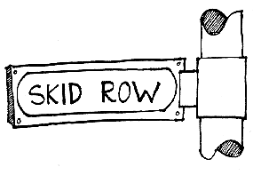 street sign labeled skid row
