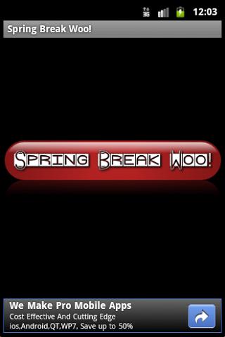 Spring Break Woo