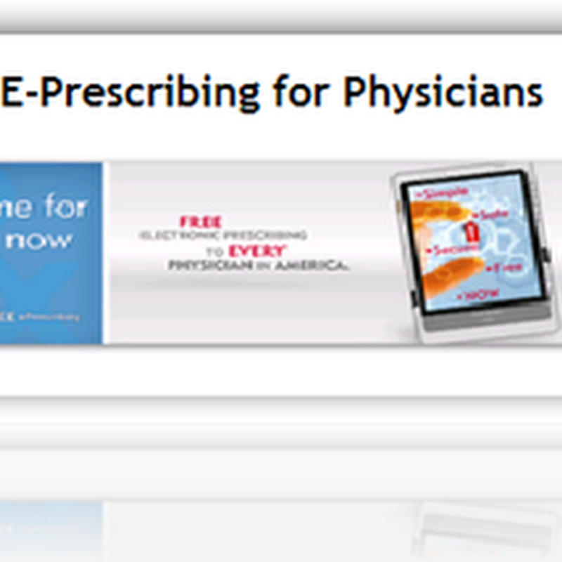 E-Prescribing Reminder – Effective January 1, Medicare will pay 2% bonus to those who use a “Qualified” program or system