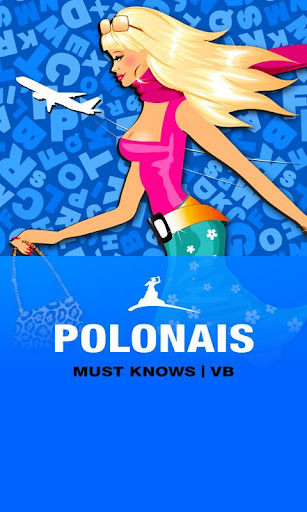 POLONAIS Must Knows VB
