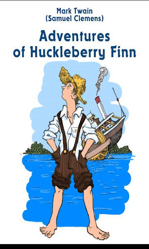 Adventures of Huckleberry Finn