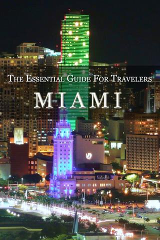 Miami: Essential Travel Guides