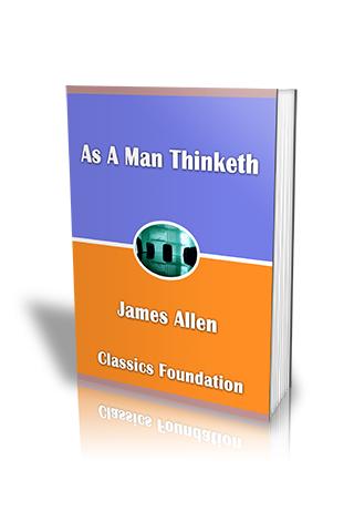 As A Man Thinketh