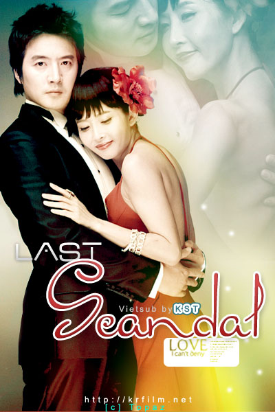 Last Scandal [Vietsub 16 - End] Choi Jin Shil - Jung Jun Ho