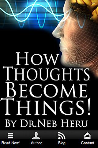 How Thoughts Become Things