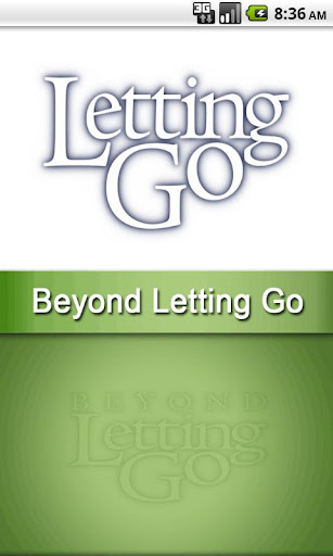 Beyond Letting Go