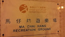 Ma Chai Hang Recreation Ground