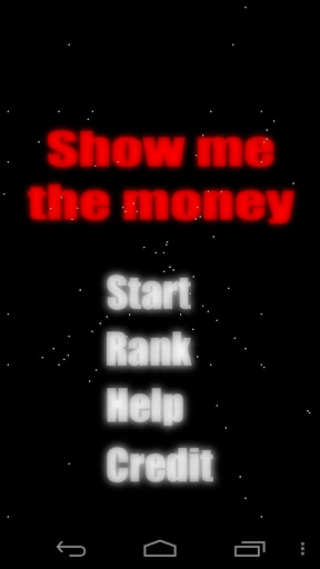 Show Me The Money