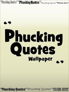 How to get Phucking Quotes wallpaper 1.1 unlimited apk for laptop