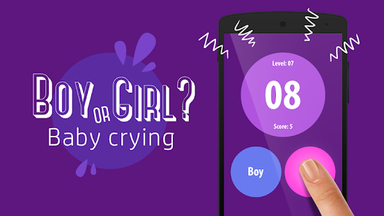 How to get Boy or girl: a baby crying 1.1 apk for android