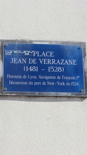 Place Jean De Verrazane 1481-1528