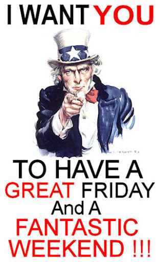 have a great friday have a great friday