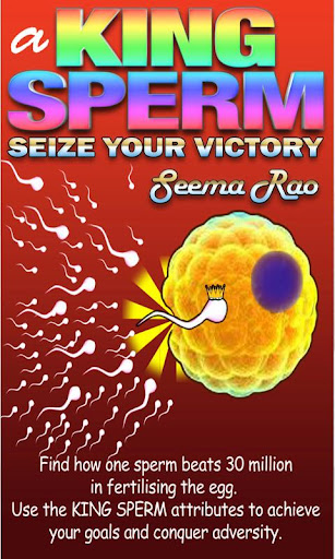 A King Sperm by Dr. Seema Rao