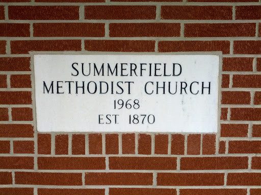 Summerfield Methodist Church Established 1870 