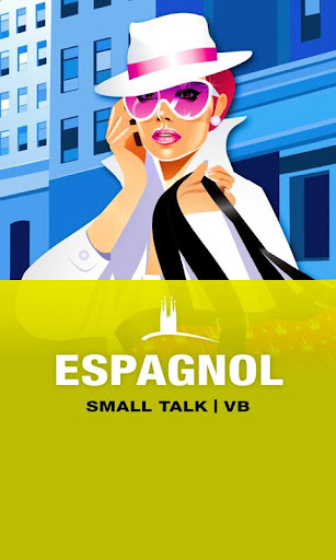 ESPAGNOL Small Talk VB