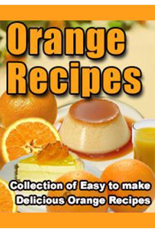 Delicious Orange Recipes