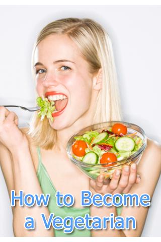 How to Become a Vegetarian