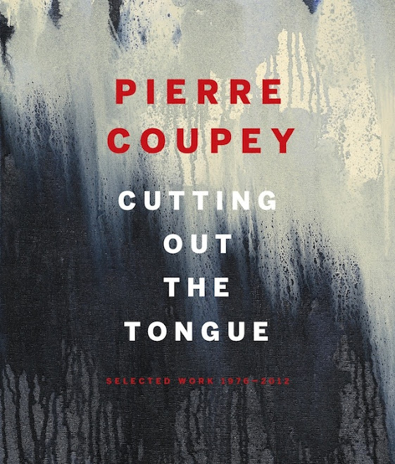 <p>
	<strong>Cutting Out the Tongue: Selected Work 1976-2012</strong><br />
	West Vancouver / Coquitlam<br />
	West Vancouver Museum / Art Gallery at Evergreen<br />
	2013</p>
<p>
	Curators / Foreword: Darrin Morrison / Astrid Heyerdahl<br />
	Poems: George Stanley, George Bowering<br />
	Essay: Lary Timewell Bremner</p>
<p>
	<a href="http://jessicasullivandesign.com/Pierre-Coupey">Design: Jessica Sullivan</a><br />
	Photography: Ted Clarke<br />
	56 pages, 10&quot; x 8 1/2&quot; perfect bound<br />
	40 colour plates plus covers<br />
	Printed and bound in Canada by Hemlock Printers<br />
	ISBN 978-0-9867283-3-4&nbsp;</p>
