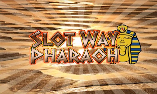 How to get Slot Pharaohs Way lastet apk for laptop
