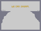 Thumbnail of the map 'We can dream.'