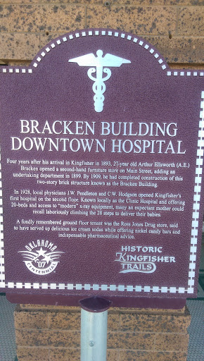 Historic Kingfisher Trails: Bracken Building Downtown Hospital
