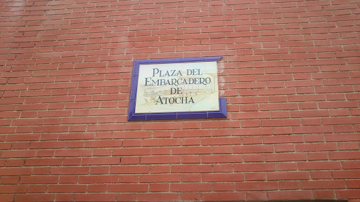 Placa De Plaza De Embarcadero De Atocha