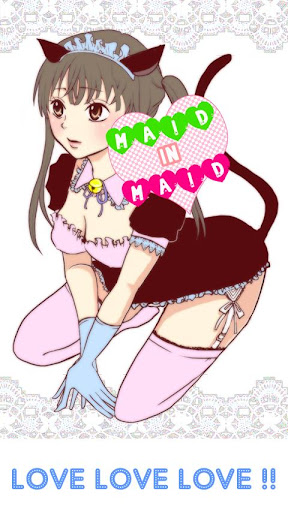 Japanese萌えMOE「Maid in maid」