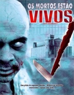 Os Mortos Estão Vivos