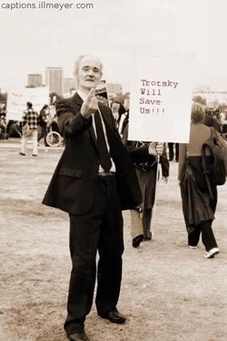 [Trotsky will save us man sign[2].jpg]