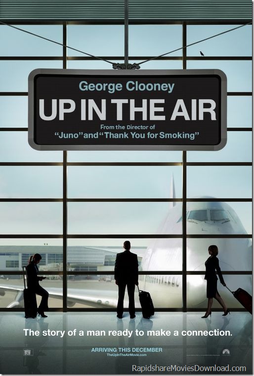Up In The Air 2009 DVDSCR XviD-CAMELOT Up In The Air 2009 DVDSCR XviD-CAMELOT