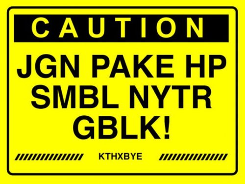 Jangan pake hp sambil nyetir, GBLK!
