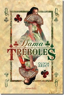 Dama de Tréboles, de Olivia Ardey