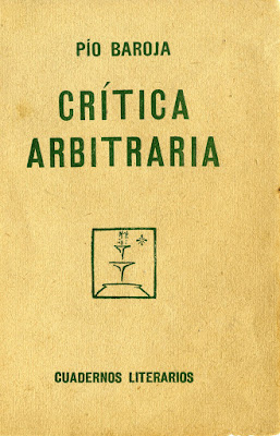 Portada: Pio Baroja. Crítica arbitraria
