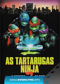 Capa As Tartarugas Ninja 2 - O Segredo De Ooze Dublado